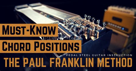 Paul Franklins Method : The Steel Guitar Forum